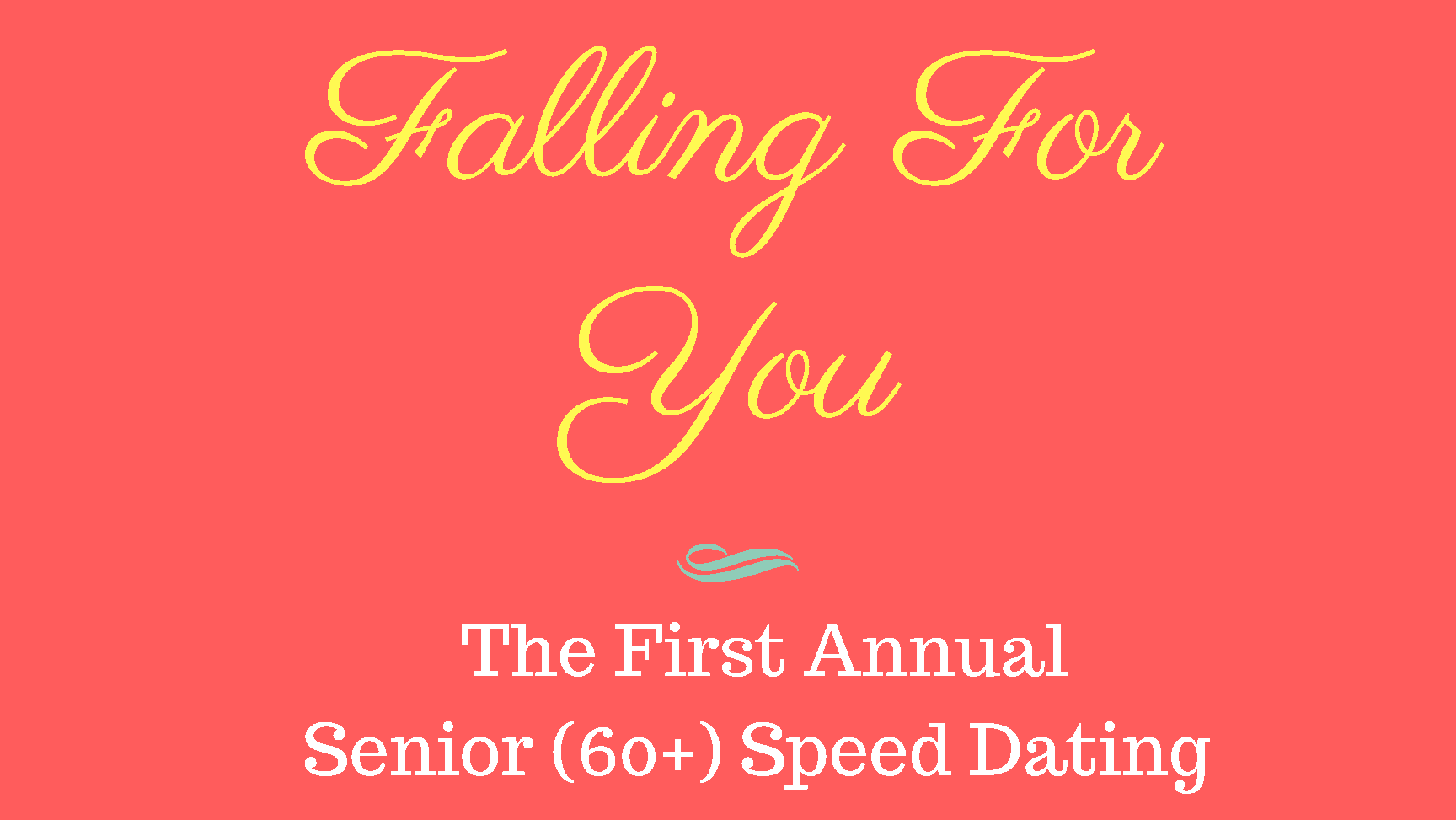 Falling for you Flyer