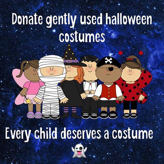 Donate gently used halloween costumes. Every child deserves a costume